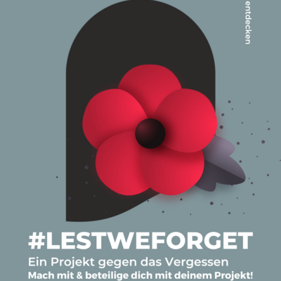 Bild vergrößern: #LestWeForget